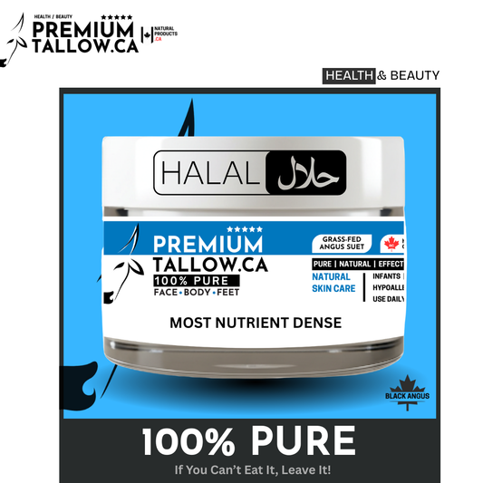Halal Tallow Suet Skin Care by PremiumTallow.ca made in Canada 